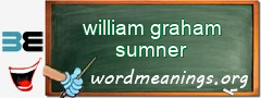 WordMeaning blackboard for william graham sumner